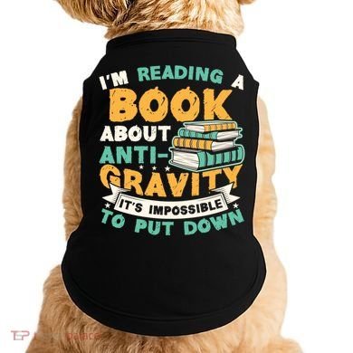 Reading Book About Anti Gravity Funny Science Physicist Gift Doggie Tank