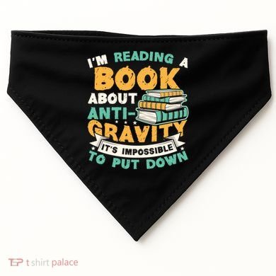 Reading Book About Anti Gravity Funny Science Physicist Gift USA-Made Doggie Bandana