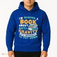 Reading Book About Anti Gravity Funny Science Physicist Gift Hoodie thumb 2