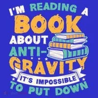 Reading Book About Anti Gravity Funny Science Physicist Gift Hoodie thumb 2