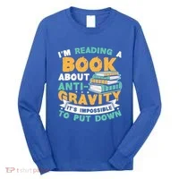 Reading Book About Anti Gravity Funny Science Physicist Gift Long Sleeve Shirt thumb 0