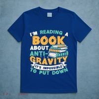 Reading Book About Anti Gravity Funny Science Physicist Gift T-Shirt thumb 5