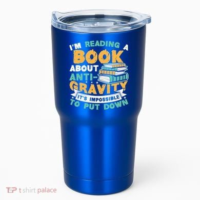 Reading Book About Anti Gravity Funny Science Physicist Gift Tumbler