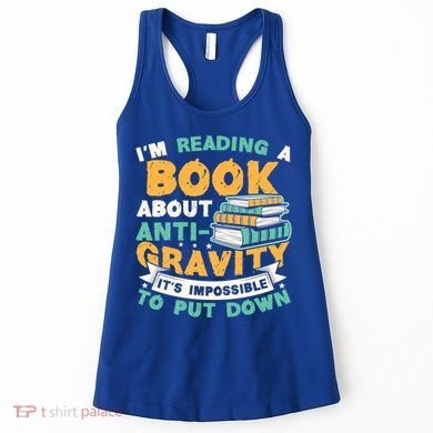 Reading Book About Anti Gravity Funny Science Physicist Gift Women's Tank Top
