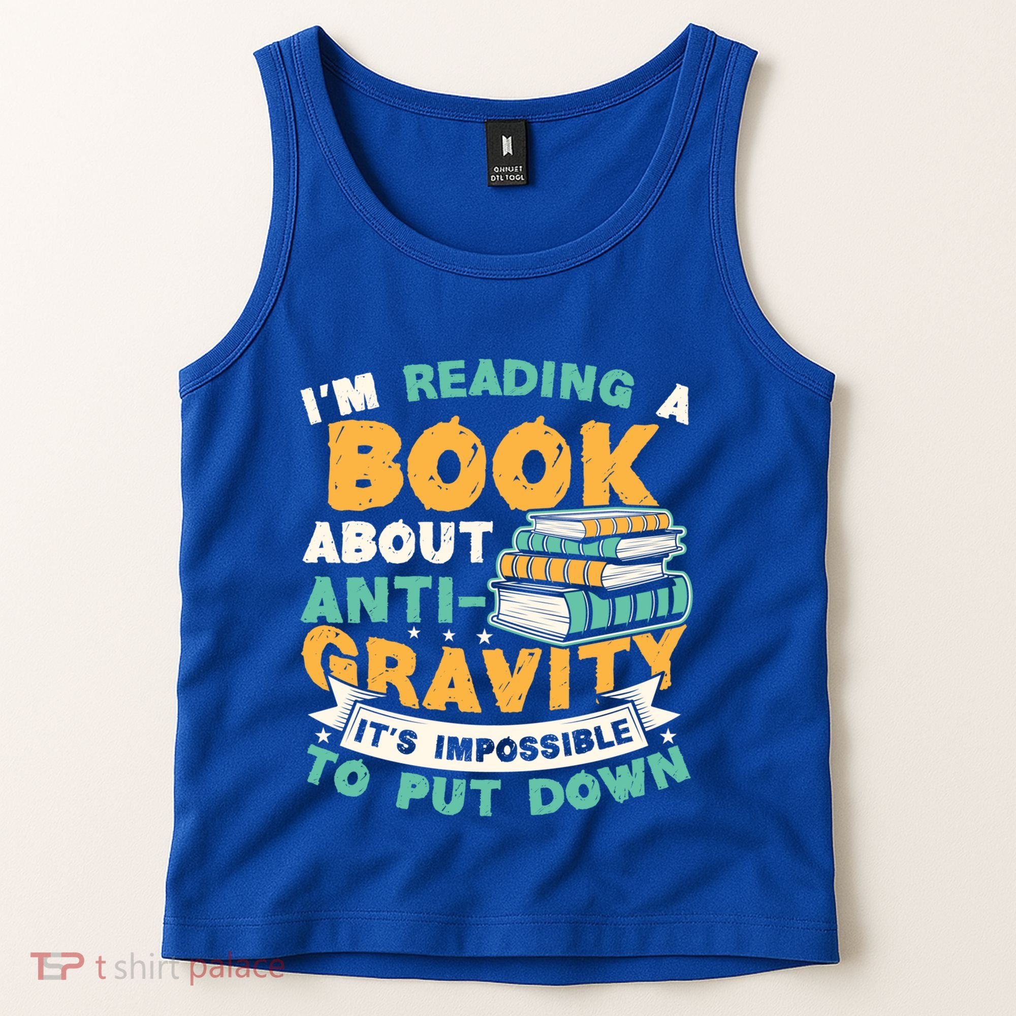 Reading Book About Anti Gravity Funny Science Physicist Gift Tank Top