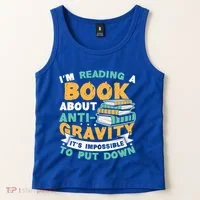 Reading Book About Anti Gravity Funny Science Physicist Gift Tank Top thumb 2
