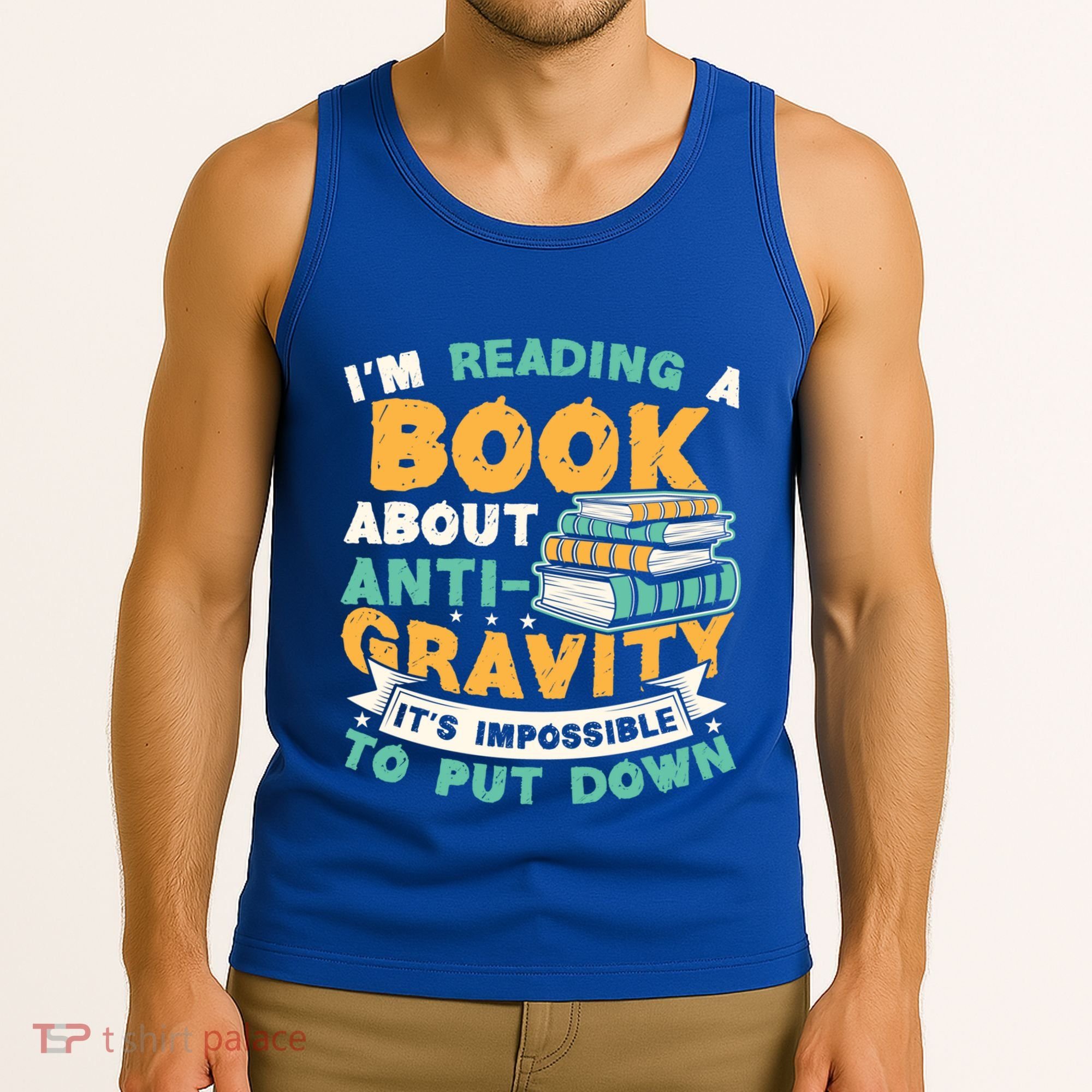 Reading Book About Anti Gravity Funny Science Physicist Gift Tank Top