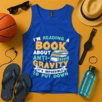 Reading Book About Anti Gravity Funny Science Physicist Gift Tank Top thumb 4