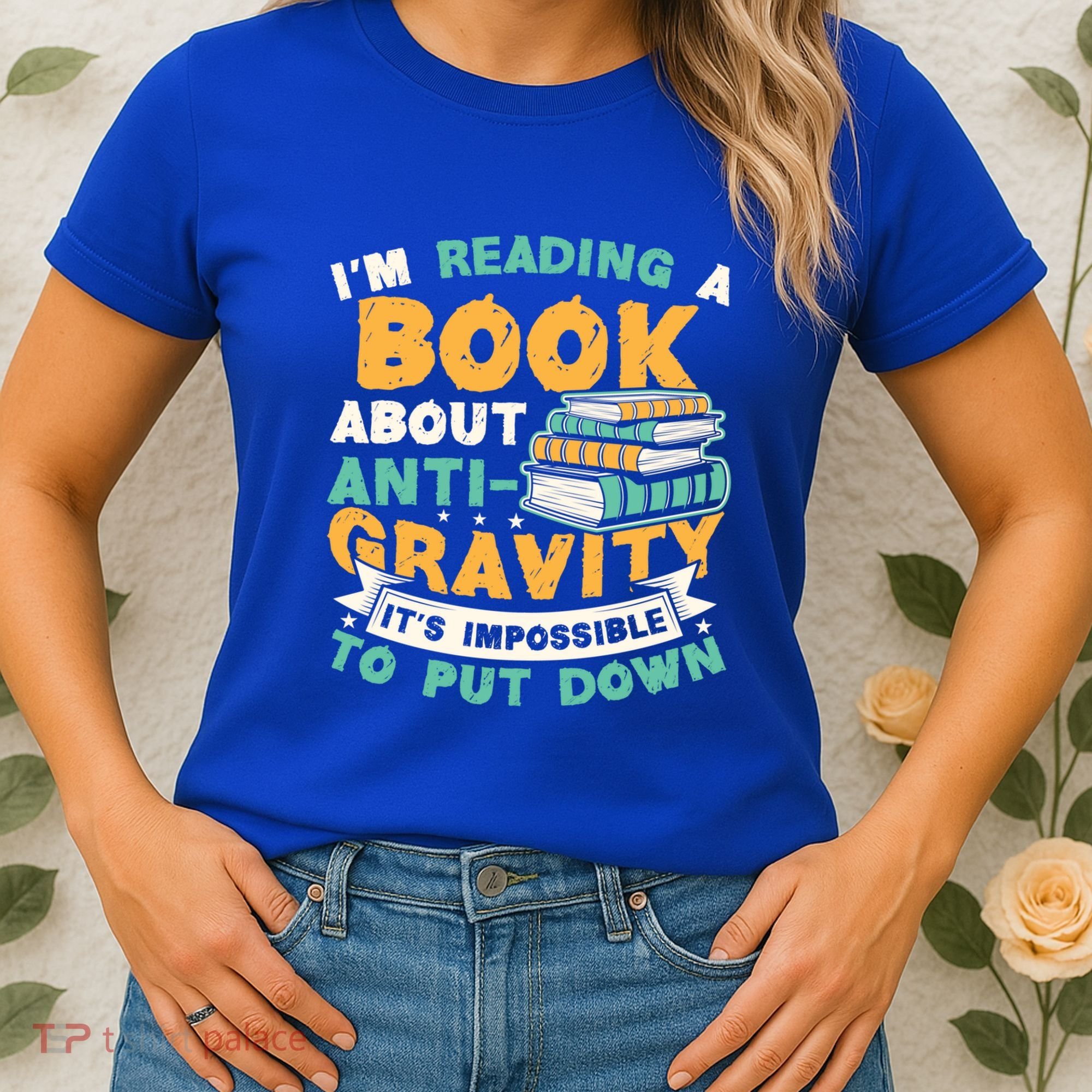 Reading Book About Anti Gravity Funny Science Physicist Gift Women's T-Shirt