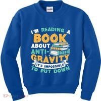Reading Book About Anti Gravity Funny Science Physicist Gift Kids Sweatshirt thumb 0
