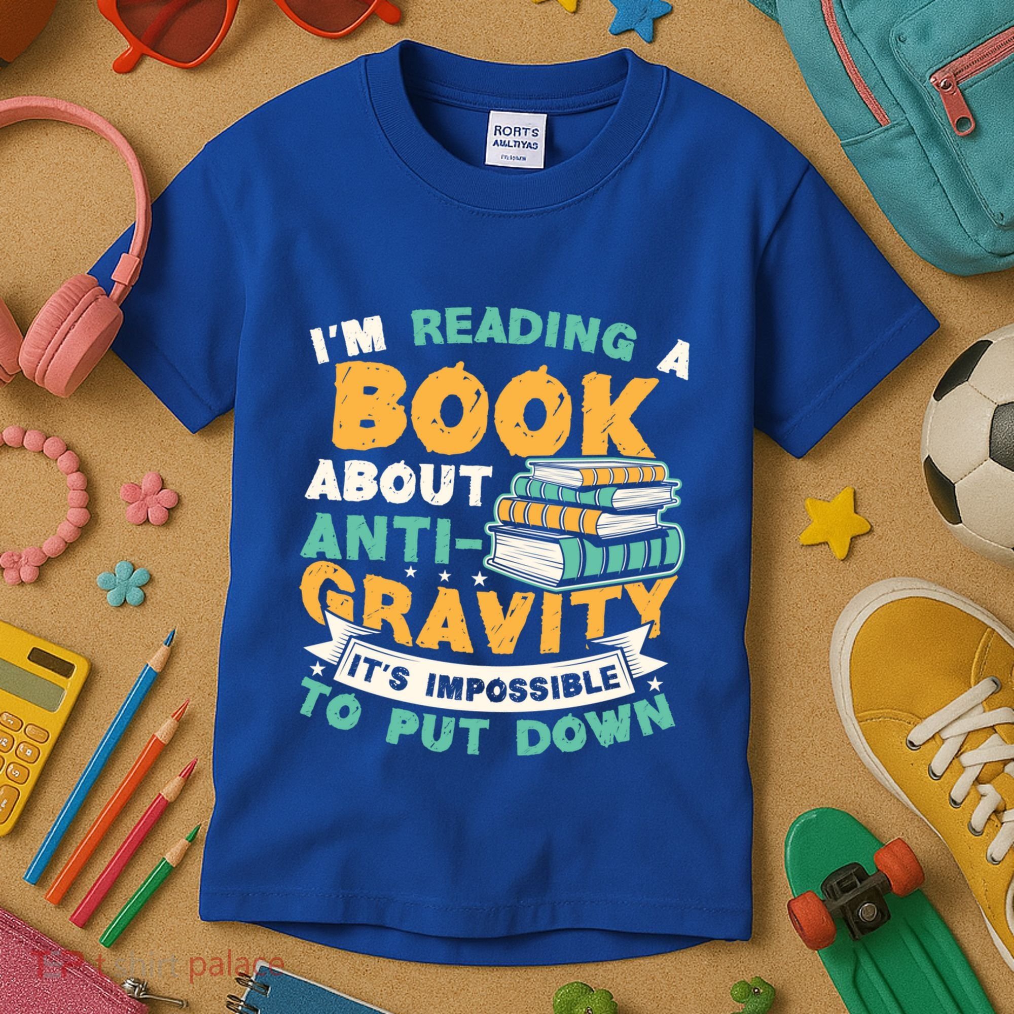 Reading Book About Anti Gravity Funny Science Physicist Gift Kids T-Shirt