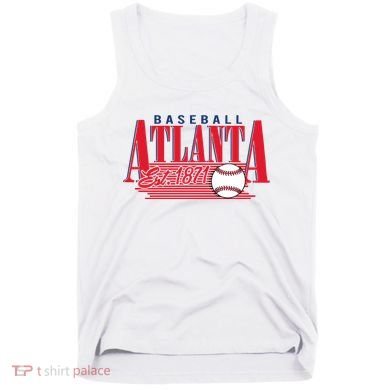 Retro Baseball Atlanta Est 1871 Tank Top