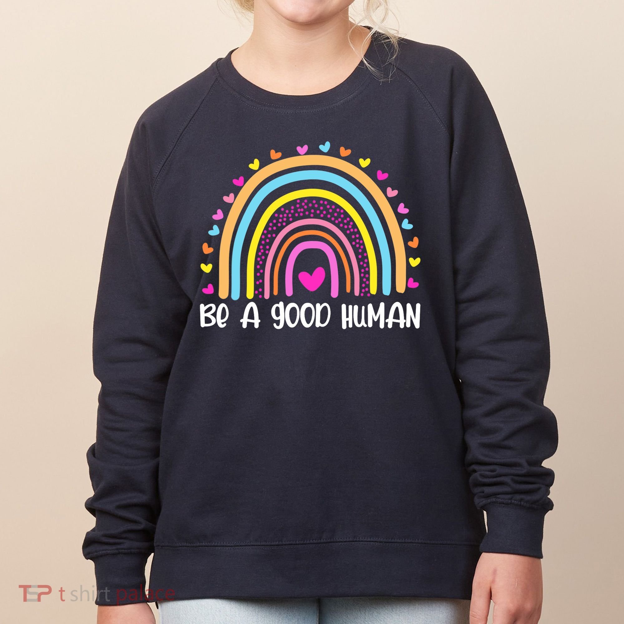 Retro Be A Good Human Saying Kindness Quote Positive Message Women's Sweatshirt