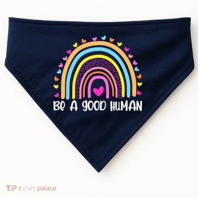 Retro Be A Good Human Saying Kindness Quote Positive Message USA-Made Doggie Bandana
