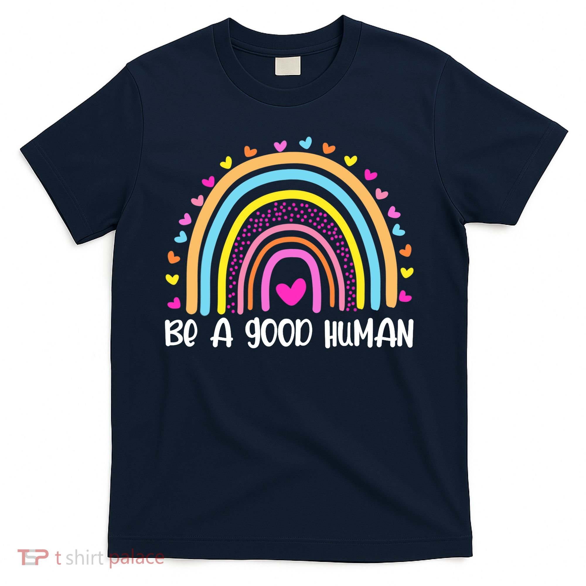 Retro Be A Good Human Saying Kindness Quote Positive Message T-Shirt