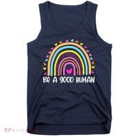 Retro Be A Good Human Saying Kindness Quote Positive Message Tank Top thumb 0
