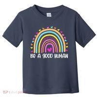 Retro Be A Good Human Saying Kindness Quote Positive Message Toddler T-Shirt thumb 0