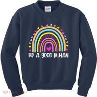 Retro Be A Good Human Saying Kindness Quote Positive Message Kids Sweatshirt thumb 0