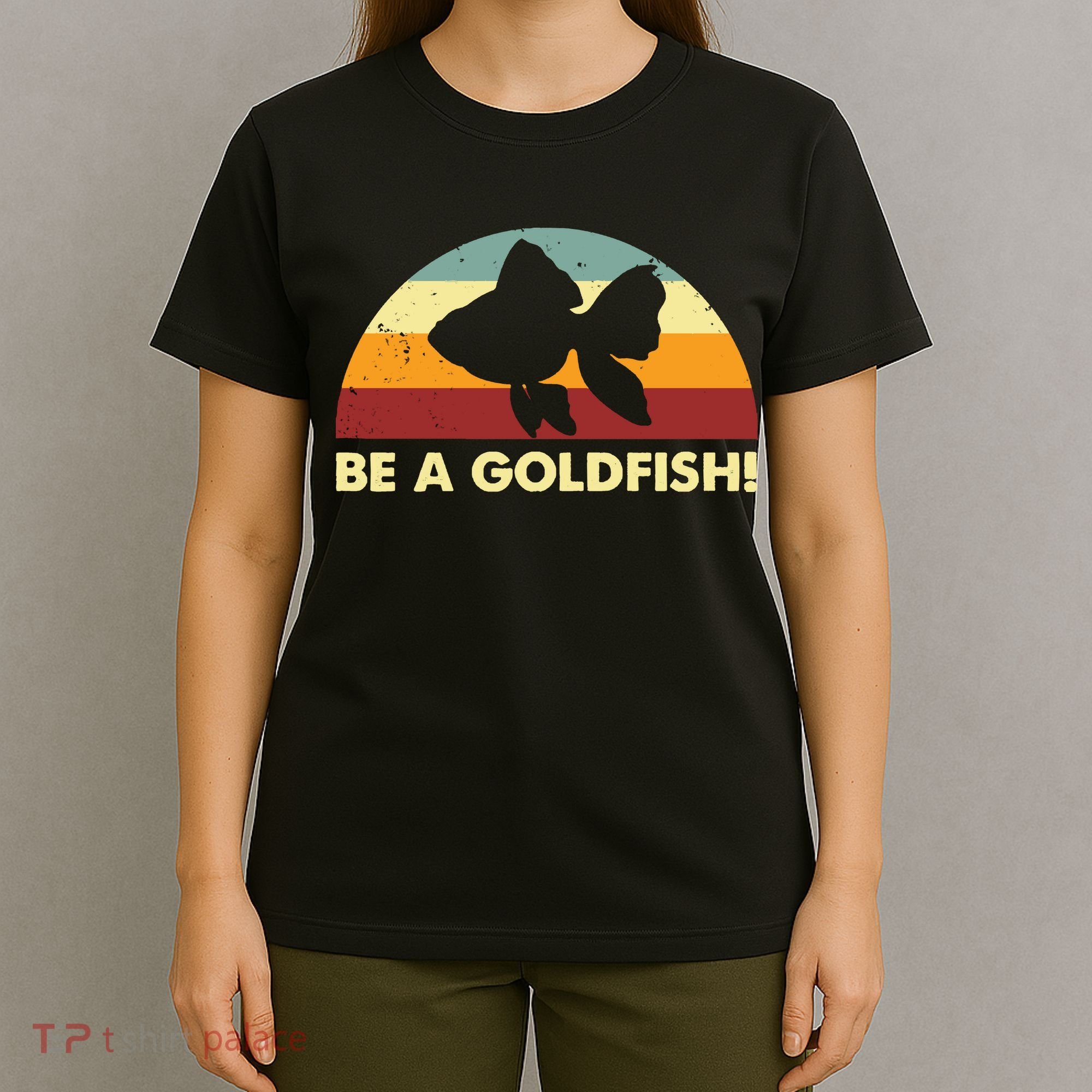 Retro Be A Goldfish T-Shirt