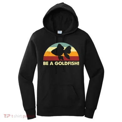 Retro Be A Goldfish Women's Hoodie