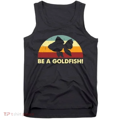 Retro Be A Goldfish Tank Top