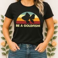 Retro Be A Goldfish Women's T-Shirt thumb 2