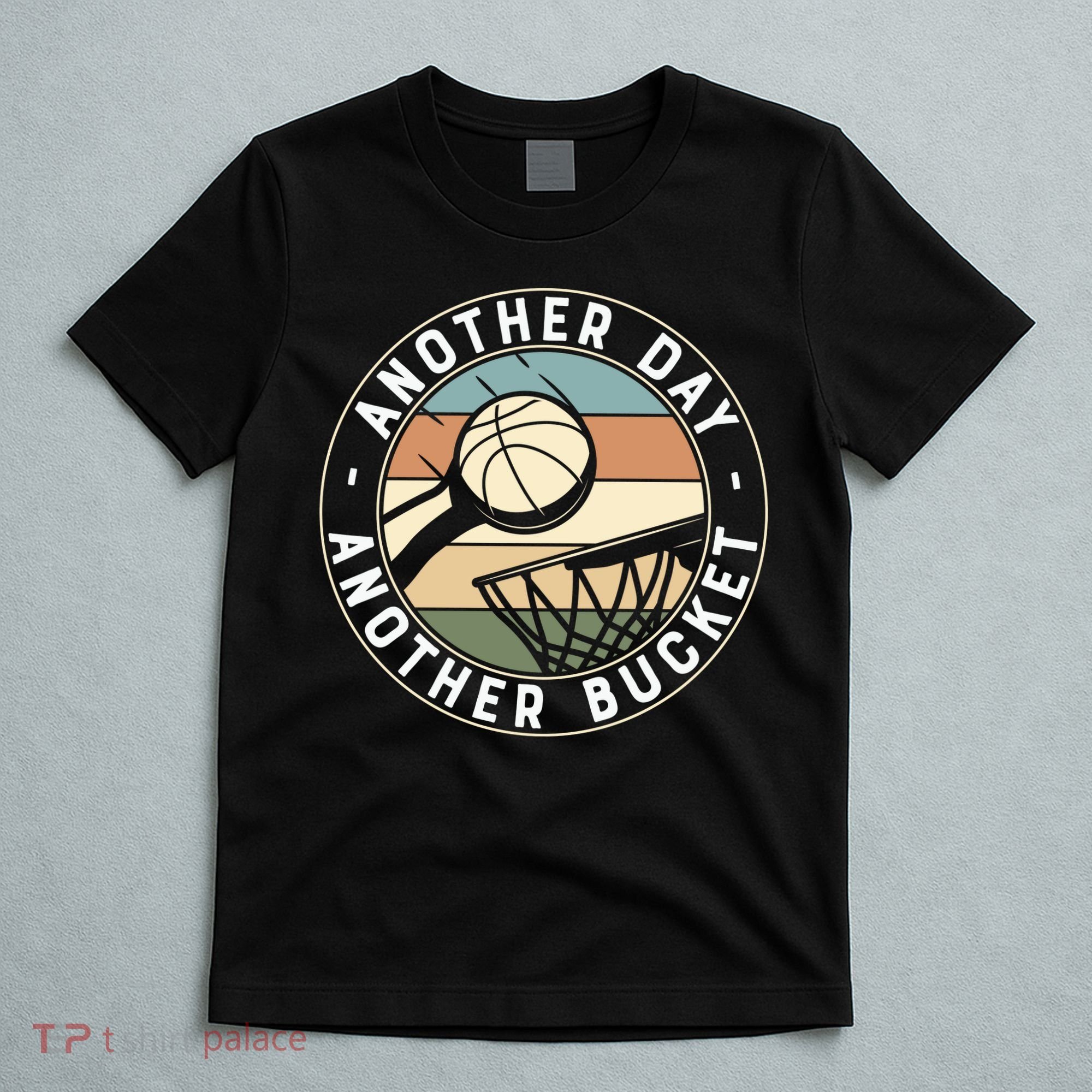 Retro Basketball Another Day Another Bucket Baller T-Shirt