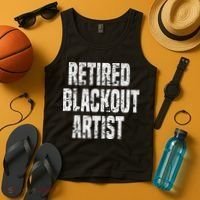 Retired Blackout Artist Alcohol Sobriety Tank Top thumb 4