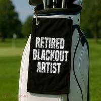 Retired Blackout Artist Alcohol Sobriety Golf Towel thumb 2