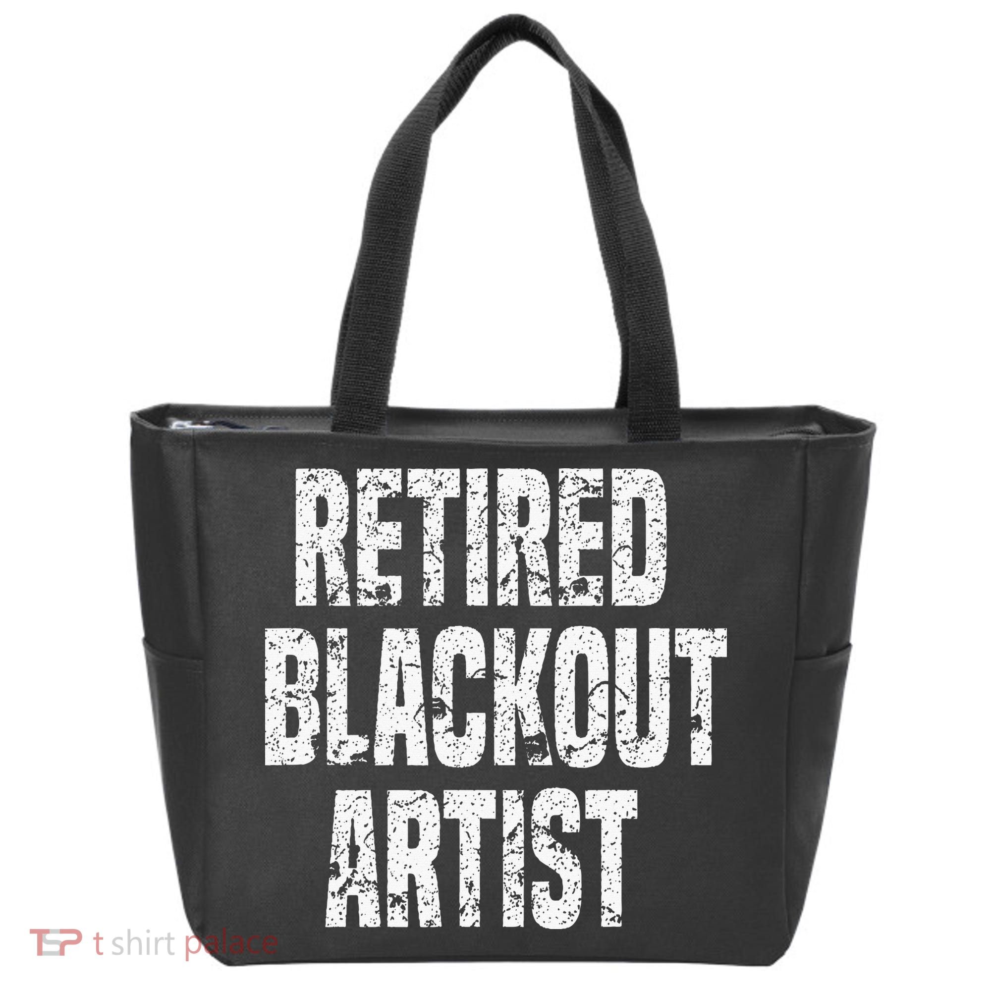 Retired Blackout Artist Alcohol Sobriety Tote Bag