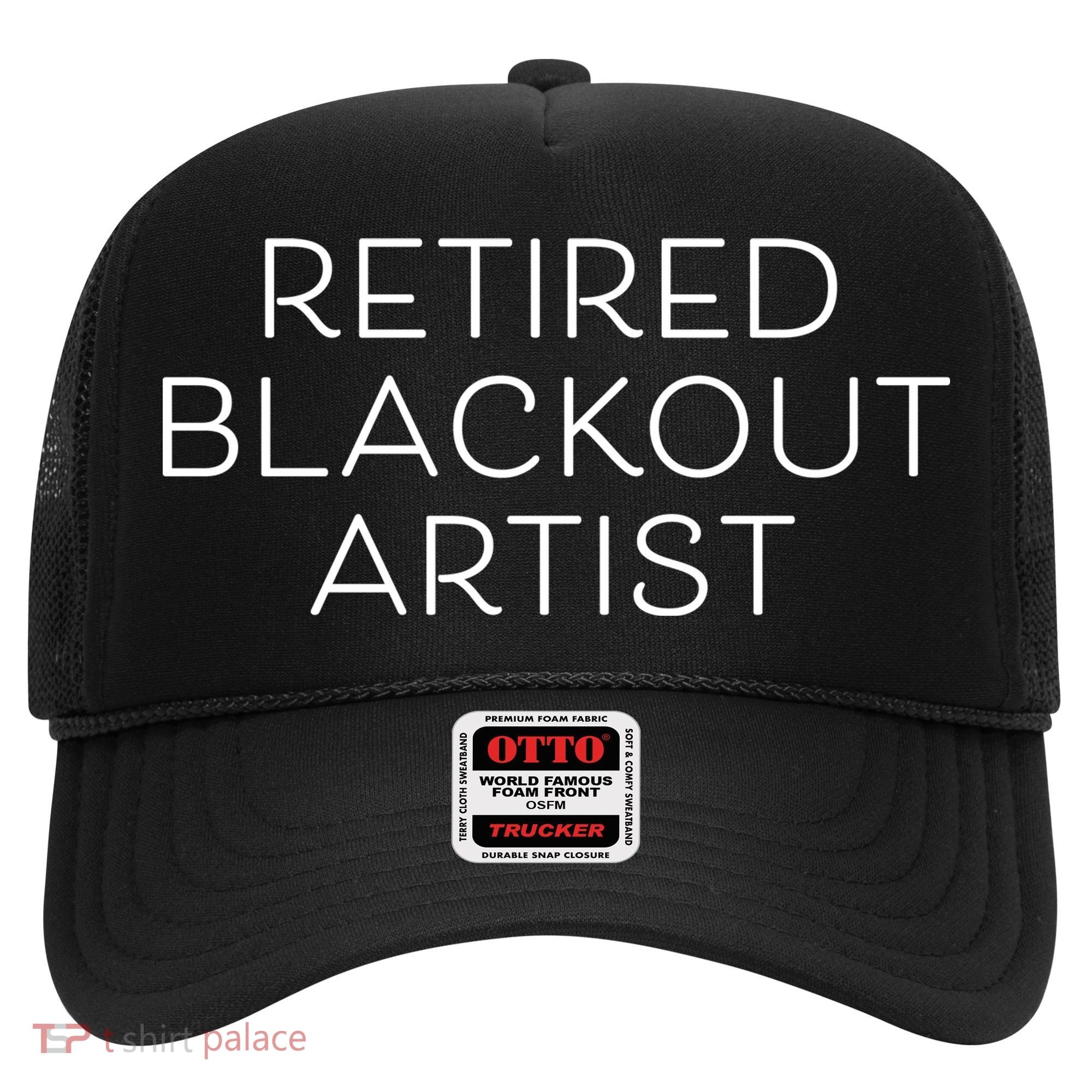 Retired Blackout Artist Hat