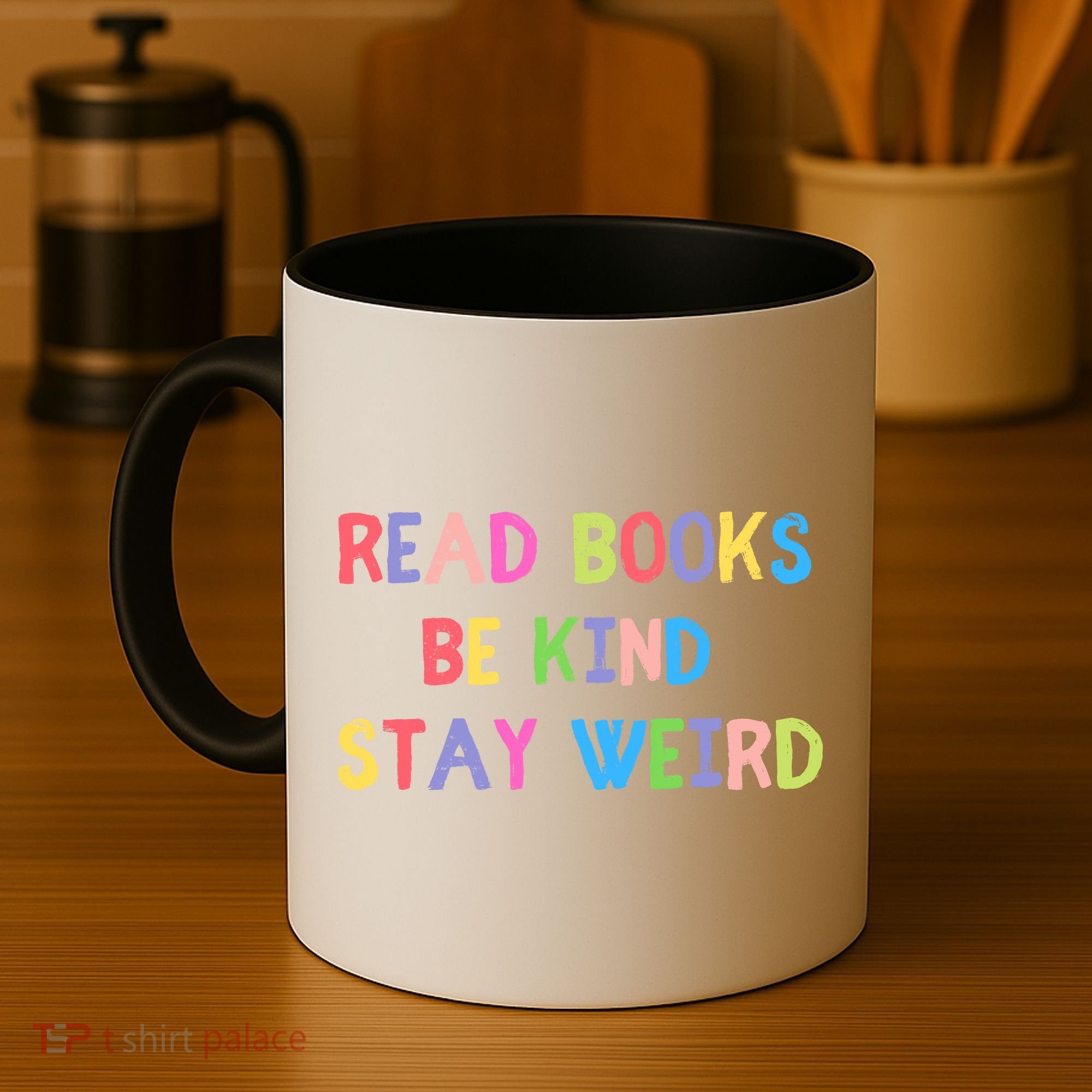 Read Books Be Kind Stay Weird Coffee Mug