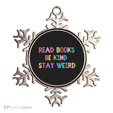 Read Books Be Kind Stay Weird Ornament