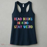 Read Books Be Kind Stay Weird Women's Tank Top thumb 3
