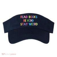 Read Books Be Kind Stay Weird Visor thumb 0