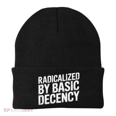 Radicalized By Basic Decency 2 Gift Beanie
