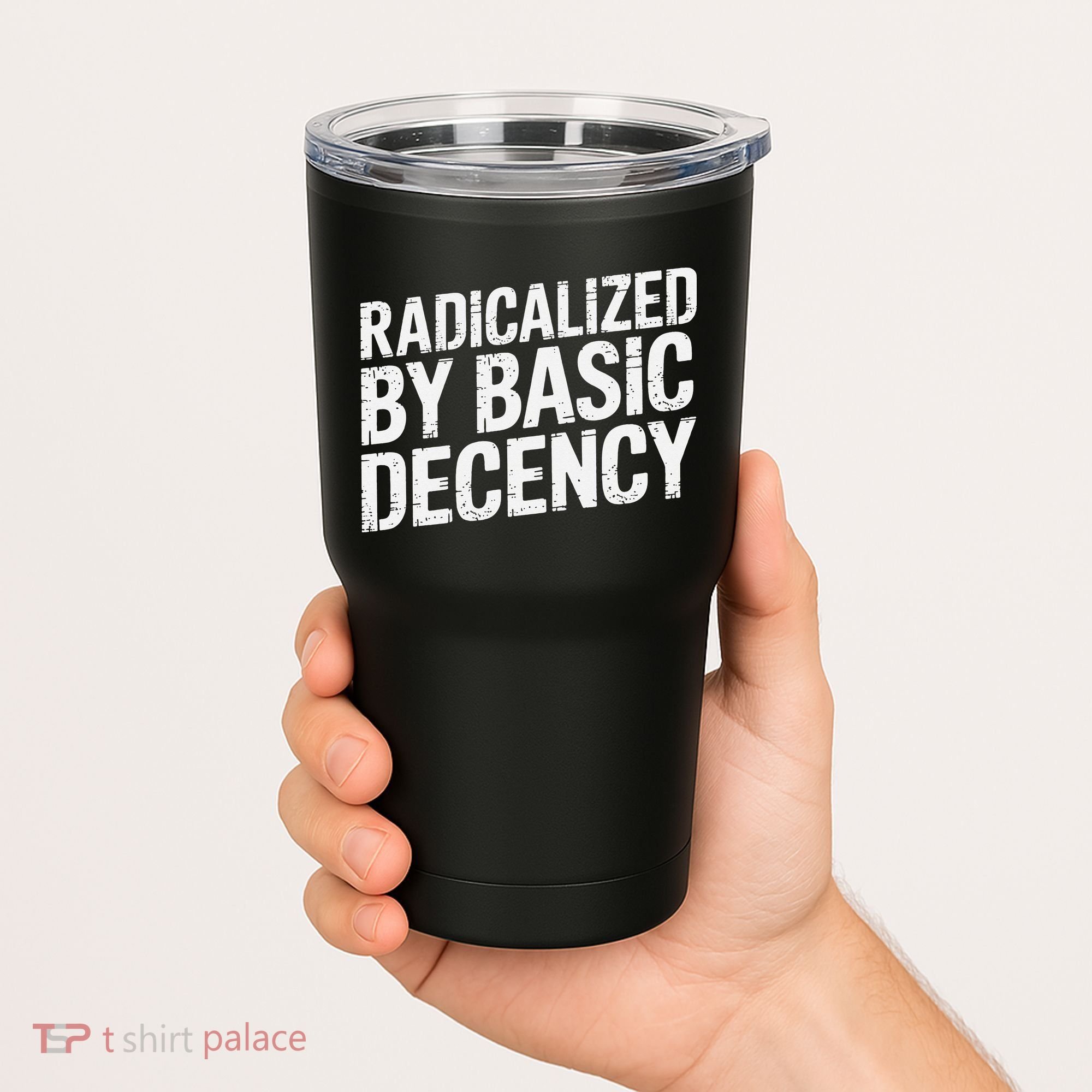 Radicalized By Basic Decency 2 Gift Tumbler