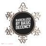 Radicalized By Basic Decency 2 Gift Ornament