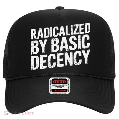 Radicalized By Basic Decency 2 Gift Hat