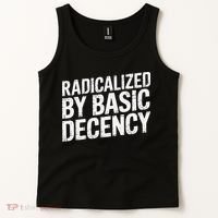 Radicalized By Basic Decency 2 Gift Tank Top thumb 2