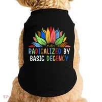 Radicalized By Basic Decency Sunflower Doggie Tank thumb 0