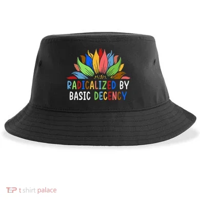 Radicalized By Basic Decency Sunflower Sustainable Bucket Hat