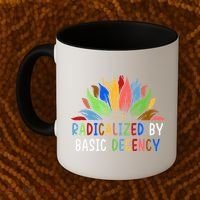 Radicalized By Basic Decency Sunflower Coffee Mug thumb 2