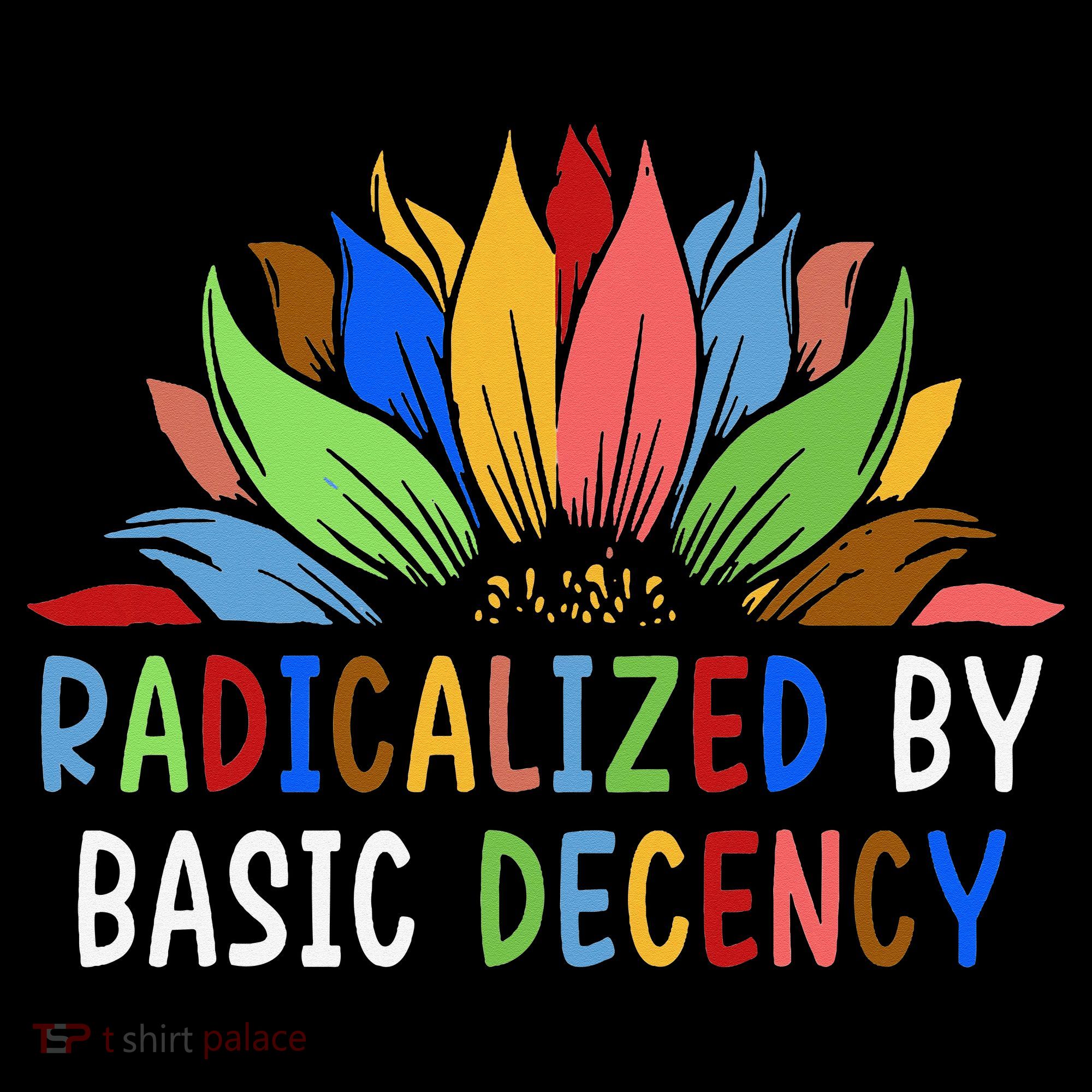 Radicalized By Basic Decency Sunflower Tank Top