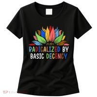 Radicalized By Basic Decency Sunflower Women's T-Shirt thumb 0