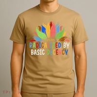 Radicalized By Basic Decency Sunflower T-Shirt thumb 3