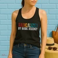 Radicalized By Basic Decency Funny Social Democracy Women's Tank Top thumb 2