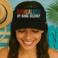 Radicalized By Basic Decency Funny Social Democracy Visor thumb 2