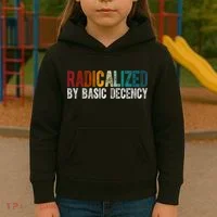 Radicalized By Basic Decency Funny Social Democracy Kids Hoodie thumb 3