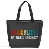 Radicalized By Basic Decency Funny Social Democracy Tote Bag thumb 0